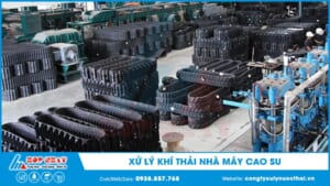 Xử lý khí thải nhà máy cao su