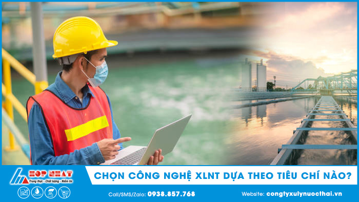 Lựa chọn công nghệ XLNT tối ưu