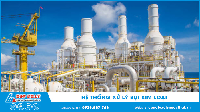 Hệ thống xử lý bụi kim loại
