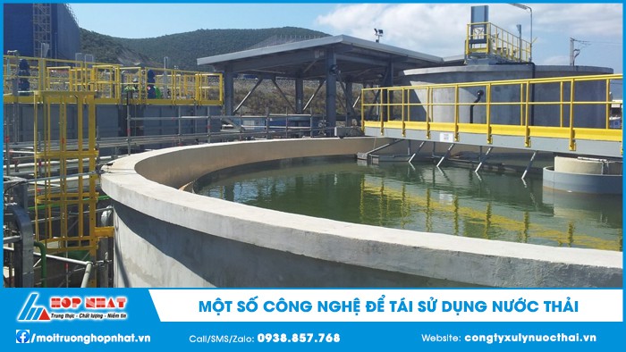 Một Số Công Nghệ Để Tái Sử Dụng Nước Thải