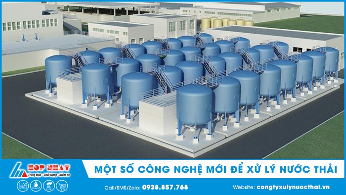 Một số công nghệ mới để xử lý nước thải