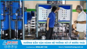 Hướng dẫn vận hành hệ thống xử lý nước thải