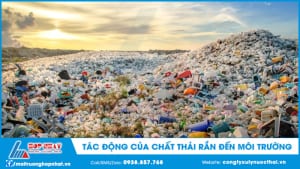 Tác động của chất thải rắn đến môi trường