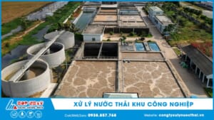xử lý nước thải khu công nghiệp