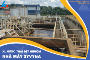 xử lý nước thải dệt nhuộm nhà máy Syvyna