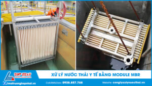 Xử lý nước thải y tế bằng module MBR