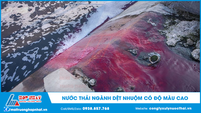 Nước thải ngành dệt nhuộm có độ màu cao
