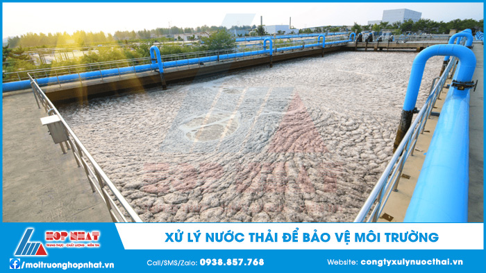 Xử lý nước thải để bảo vệ môi trường