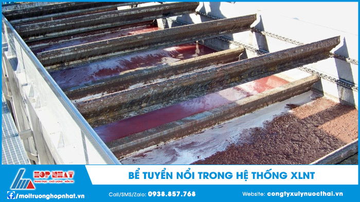Bể tuyển nổi trong hệ thống xử lý nước thải