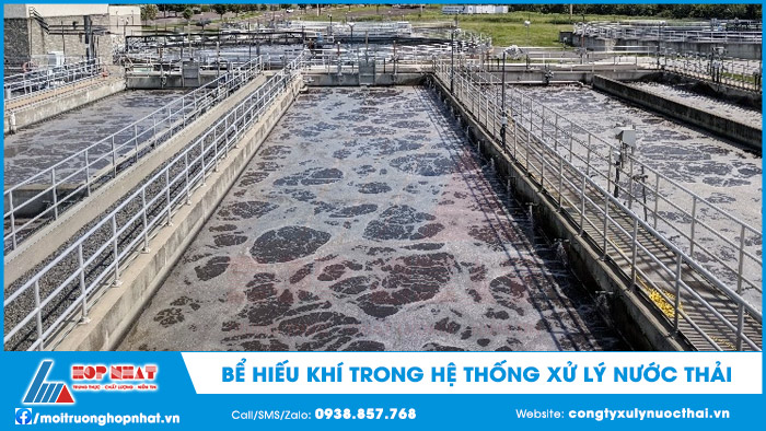 Bể hiếu khí trong hệ thống xử lý nước thải