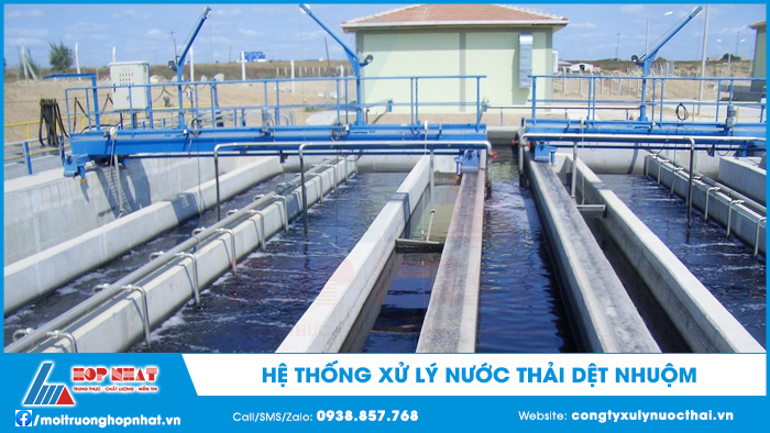 Hệ thống xử lý nước thải dệt nhuộm