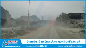 Ô nhiễm từ những làng nghề chế tác đá