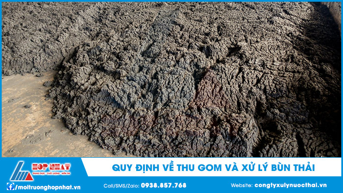 Quy định về thu gom và  xử lý bùn thải