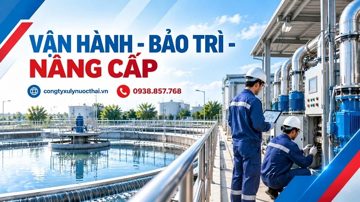 Vận hành - Bảo trì - Cải tạo